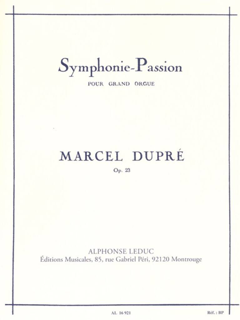 Dupré: Passion Symphony, Op. 23