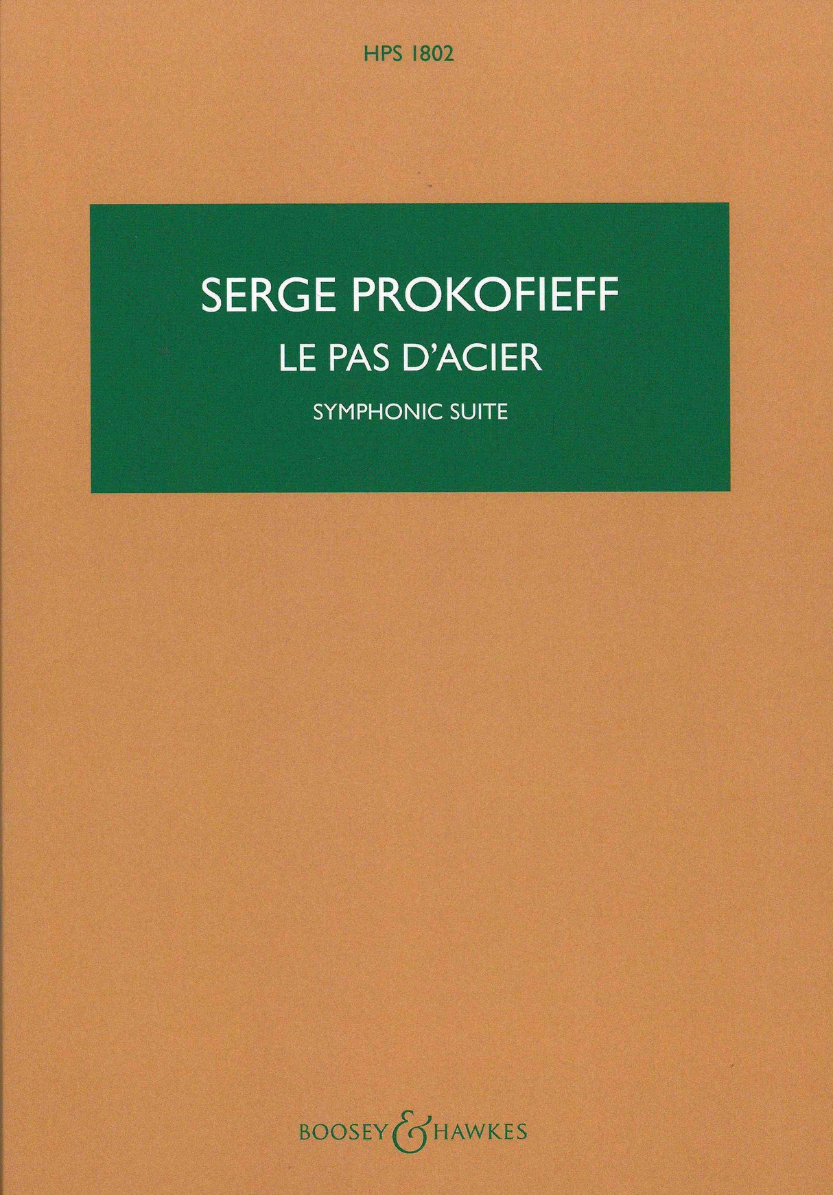 Prokofiev: Le Pas D'acier, Op. 41a