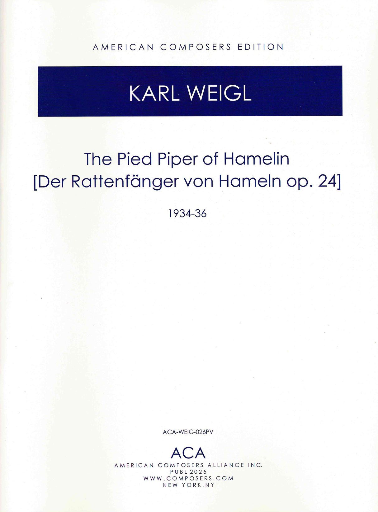 Weigl: The Pied Piper, Op. 24