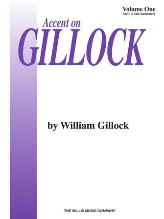 Accent on Gillock - Volume 1