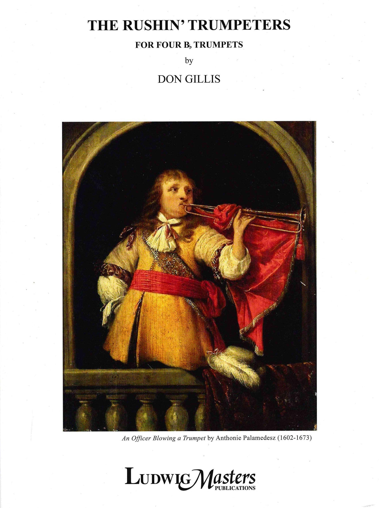 Gillis: The Rushin' Trumpeters