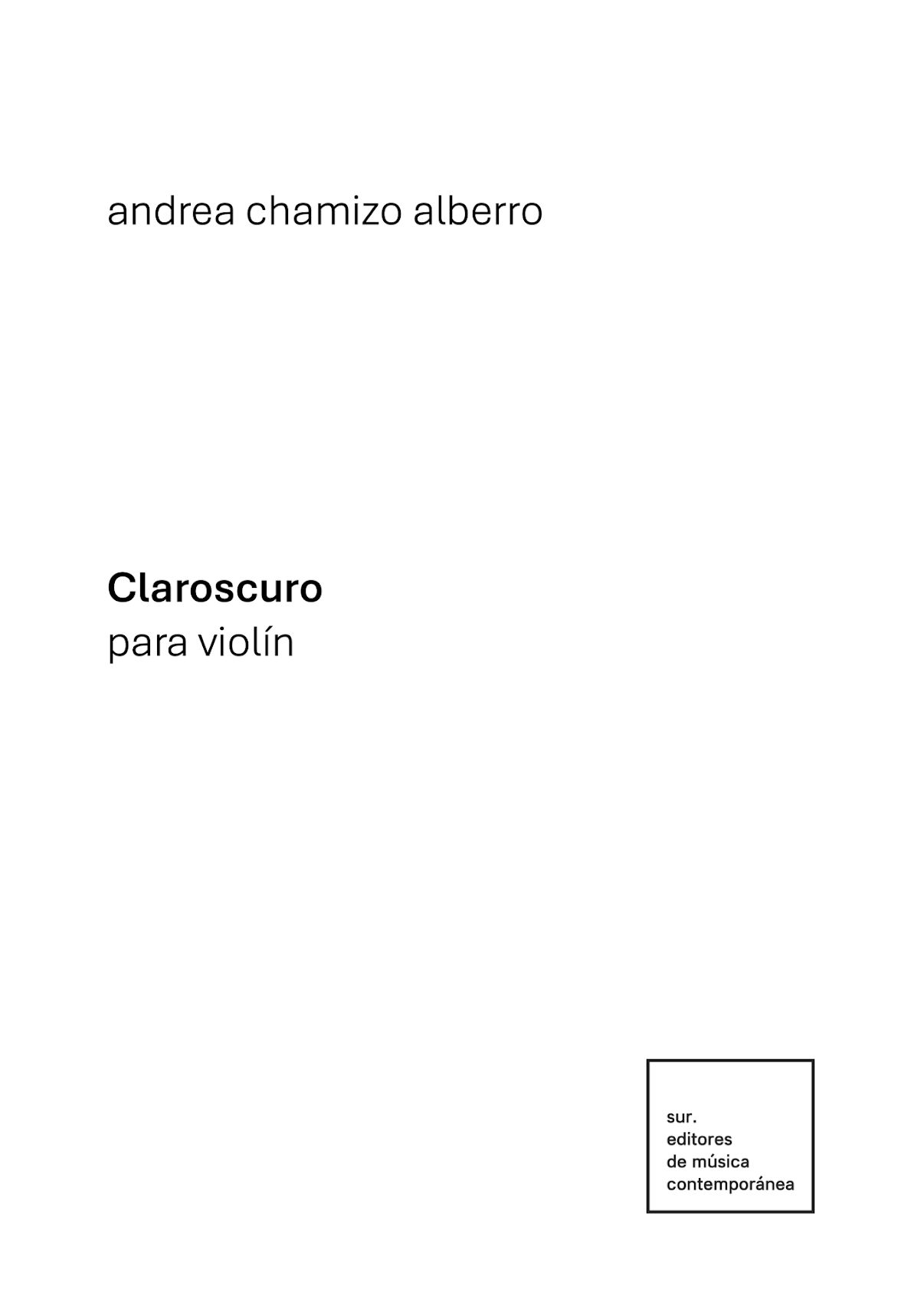 Chamizo Alberro: Claroscuro
