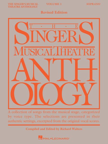 The Singer's Musical Theatre Anthology – Soprano - Volume 1