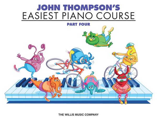 John Thompson's Easiest Piano Course: Part 4