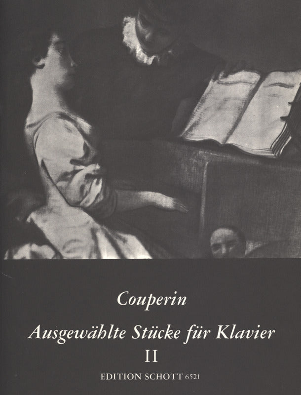 F. Couperin: Selected Piano Works - Volume 2