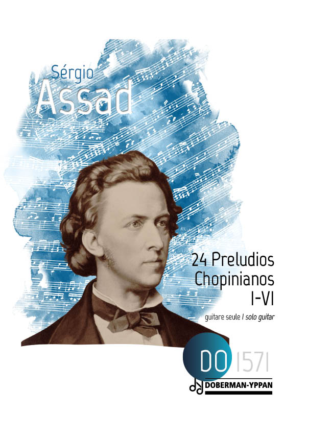 Assad: 24 Preludios Chopinianos, Nos. 1-6