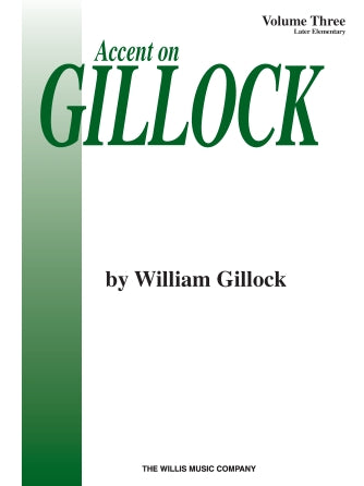 Accent on Gillick - Volume 3