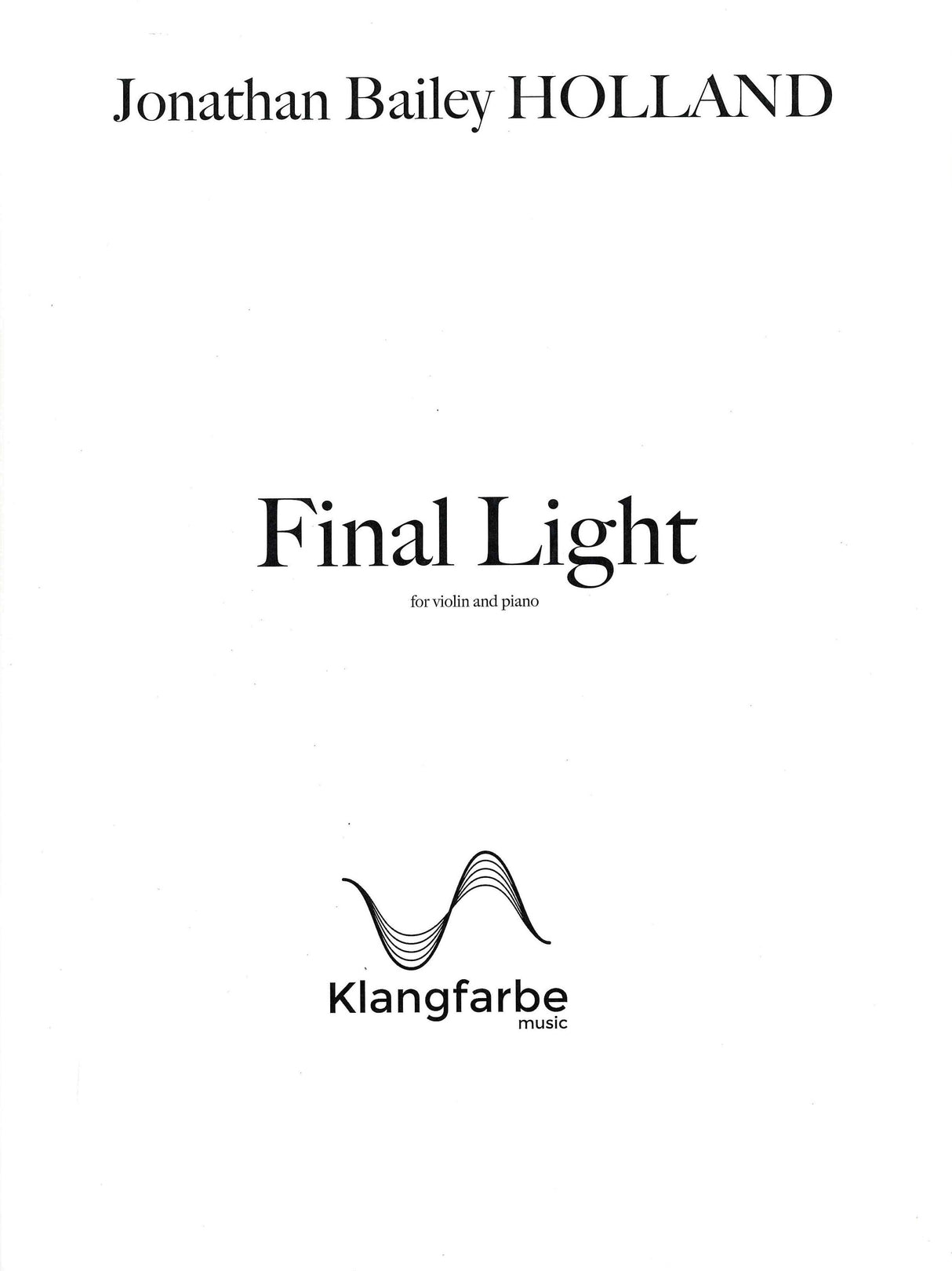 Holland: Final Light
