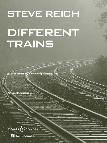 Reich: Different Trains