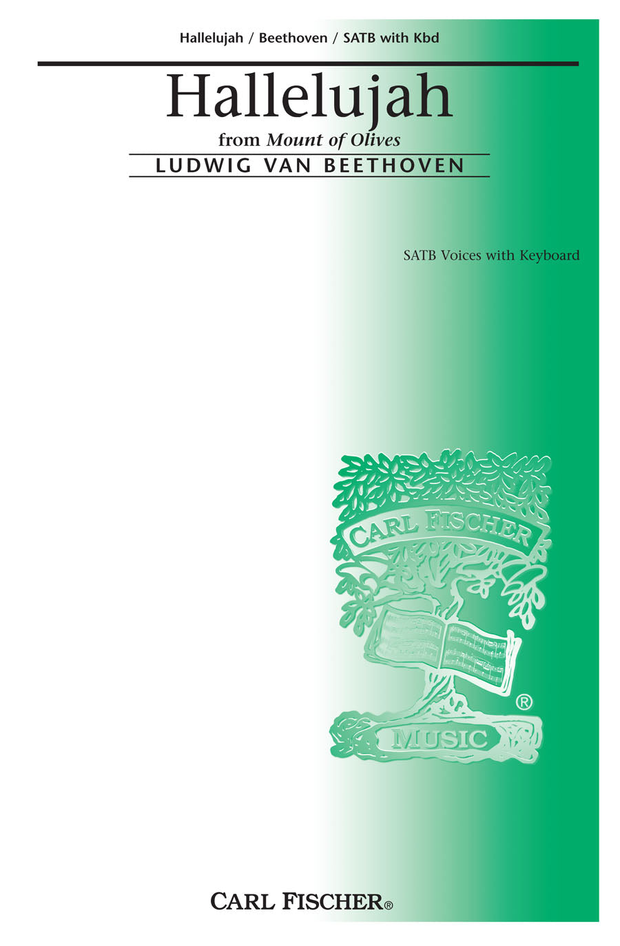 Beethoven: Hallelujah from "Mount of Olives"