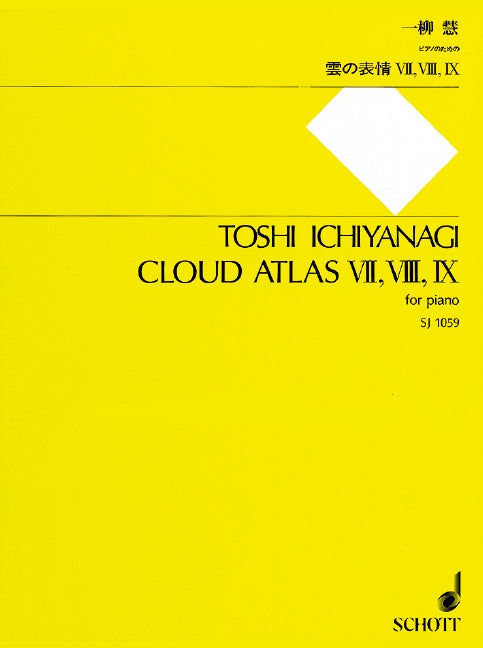 Ichiyanagi: Cloud Atlas VII, VIII, IX