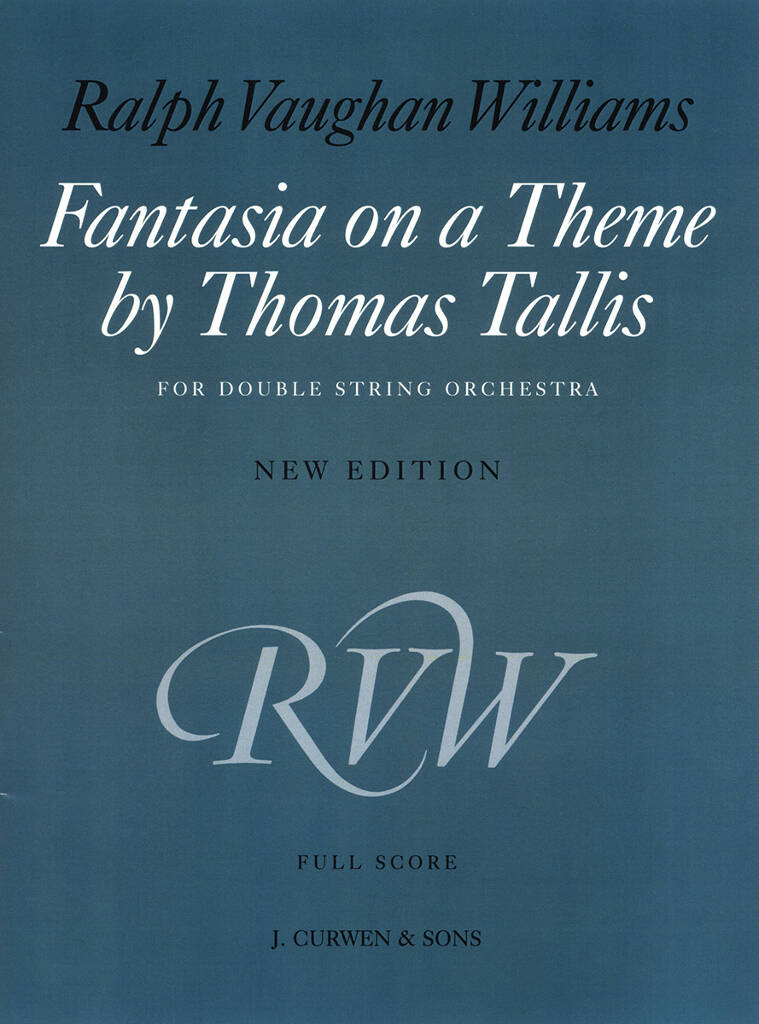 Vaughan Williams: Fantasia on a Theme By Thomas Tallis