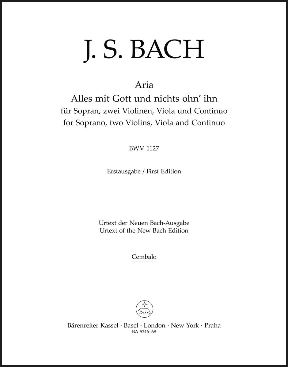 Bach: Alles mit Gott and nichts ohn' ihn, BWV 1127