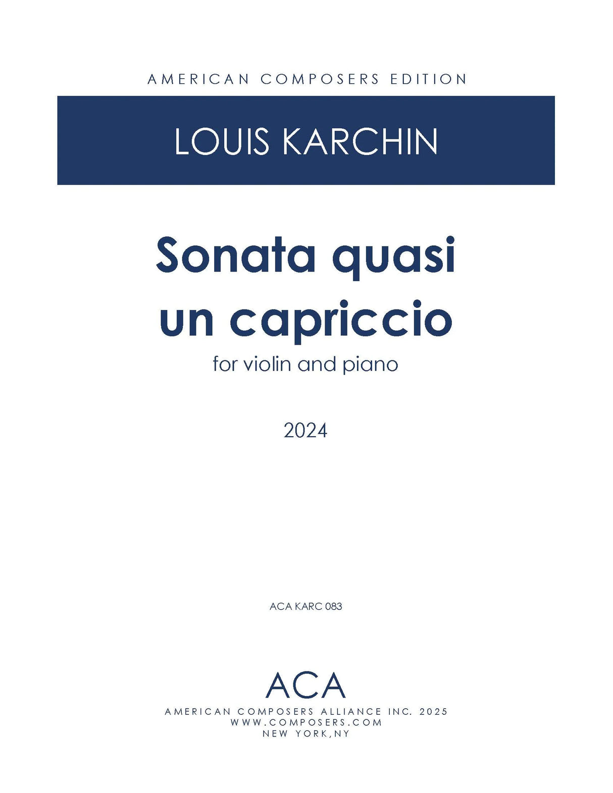 Karchin: Sonata quasi un capriccio