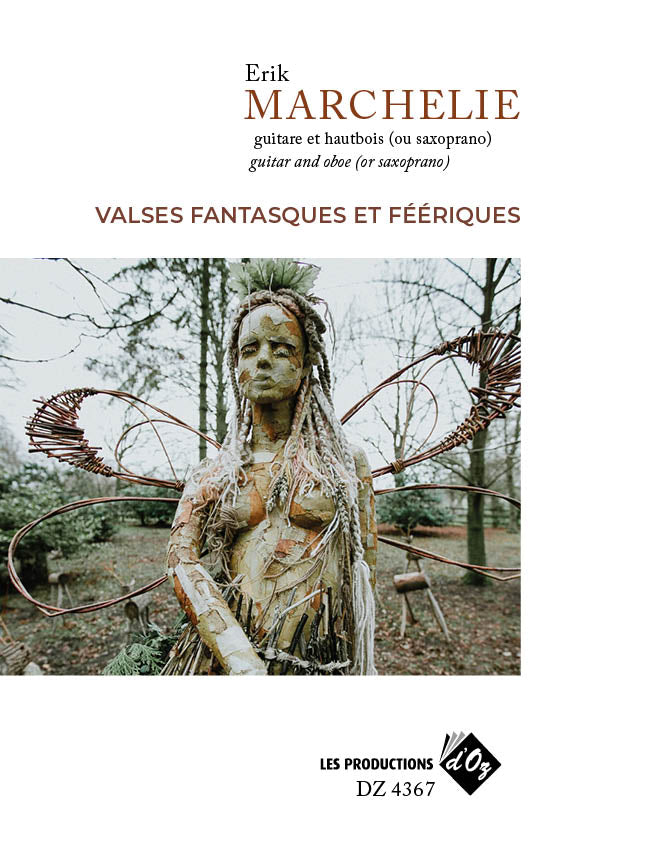 Marchelie: Valses fantasques et féériques