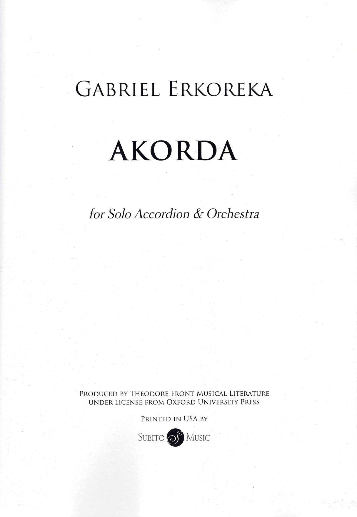 Erkoreka: Akorda