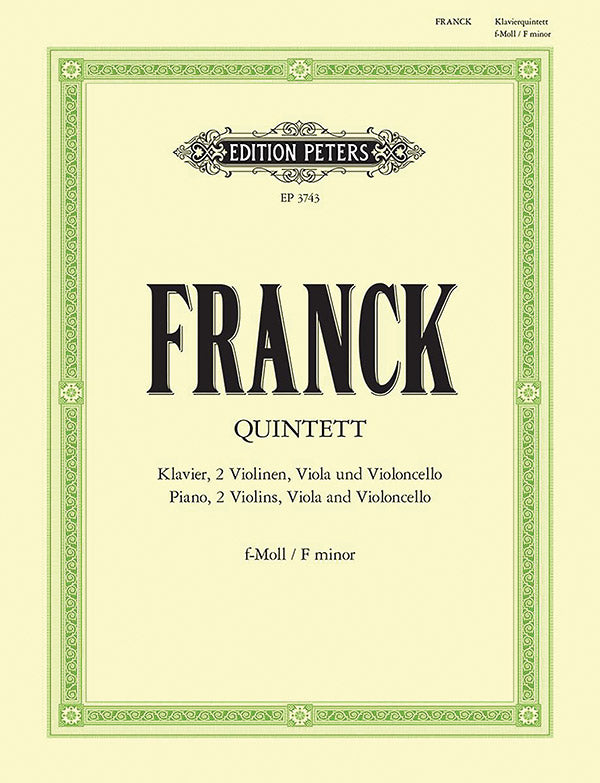 Franck: Piano Quintet in F Minor