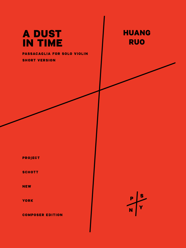 Huang Ruo: A Dust in Time (Short Version for Violin)