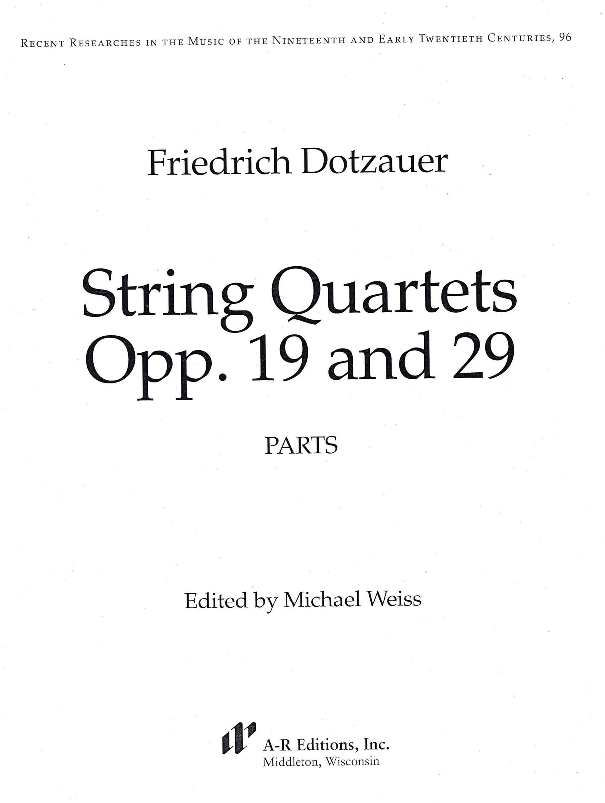 Dotzauer: String Quartets, Opp. 19 & 29