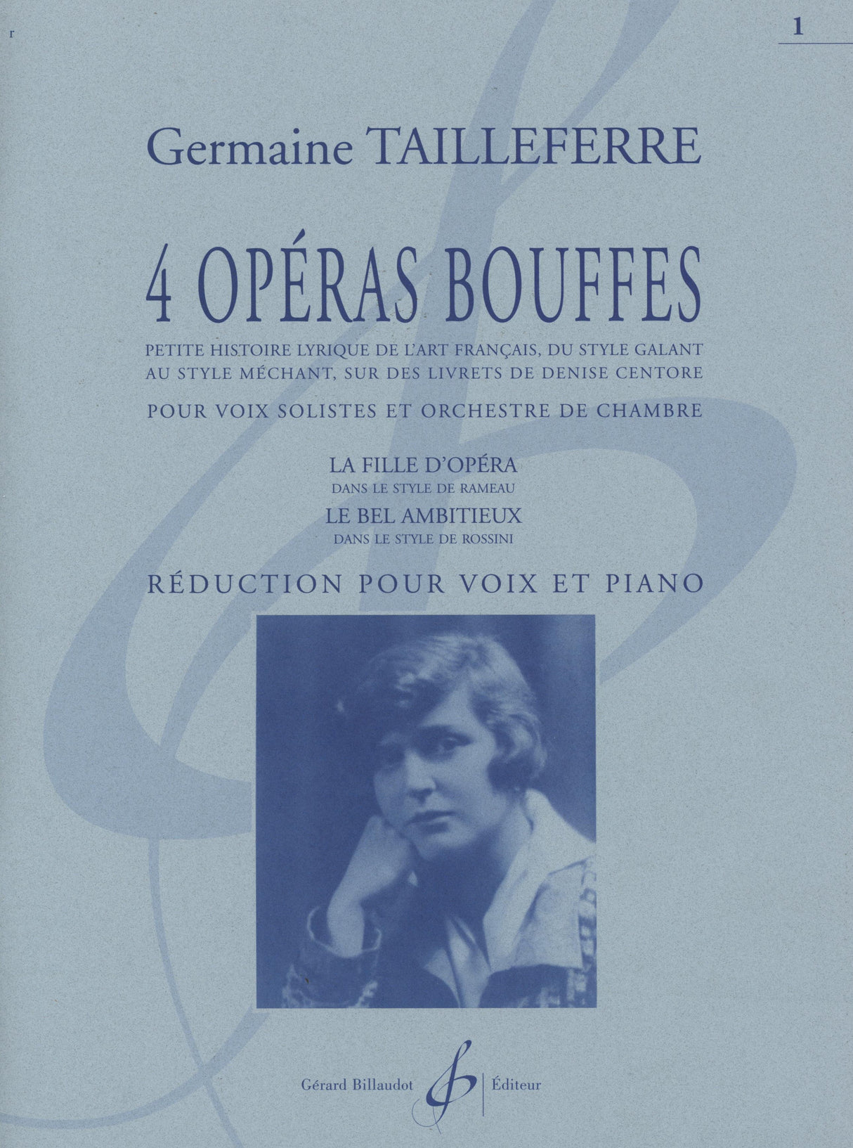 Tailleferre: Opéras Bouffes - Volume 1 (La Fille D'Opéra / Le Bel Ambitieux)