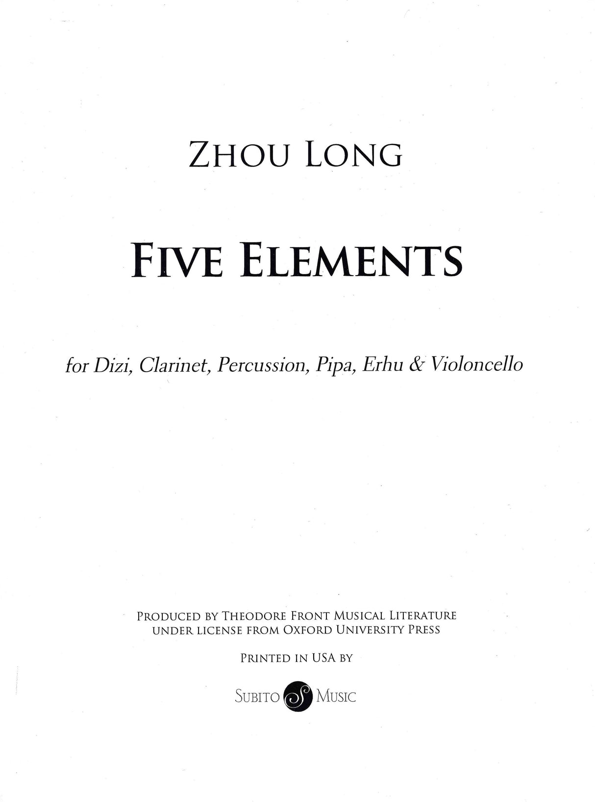 Zhou Long: Five Elements (Version for Chinese and Western Sextet)