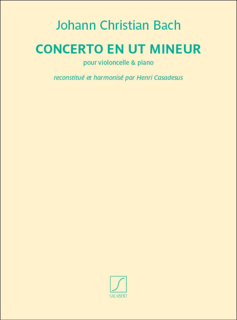 J.C. Bach-Casadesus: Cello Concerto in C Minor