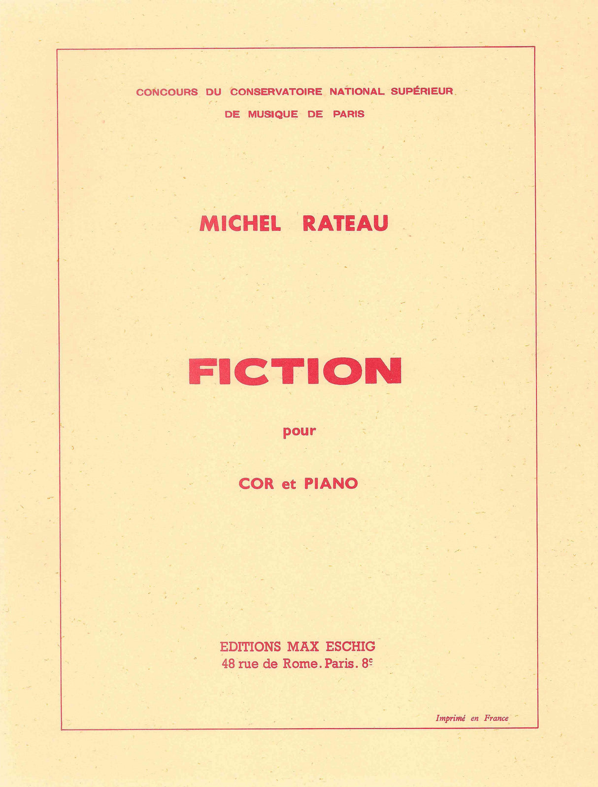 Rateau: Fiction
