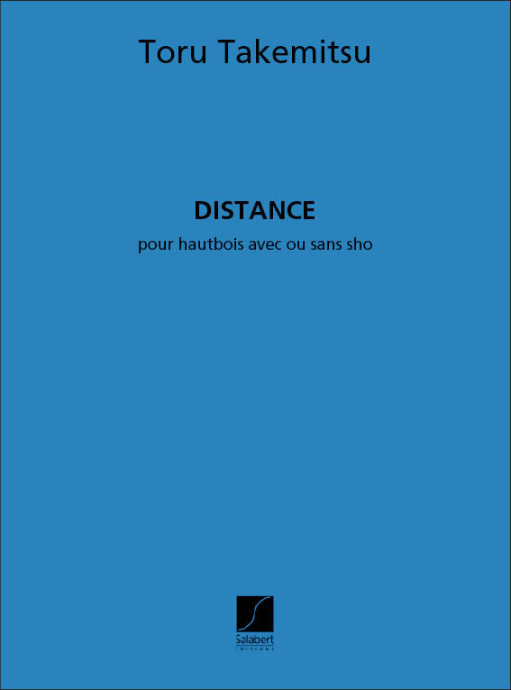 Takemitsu: Distance
