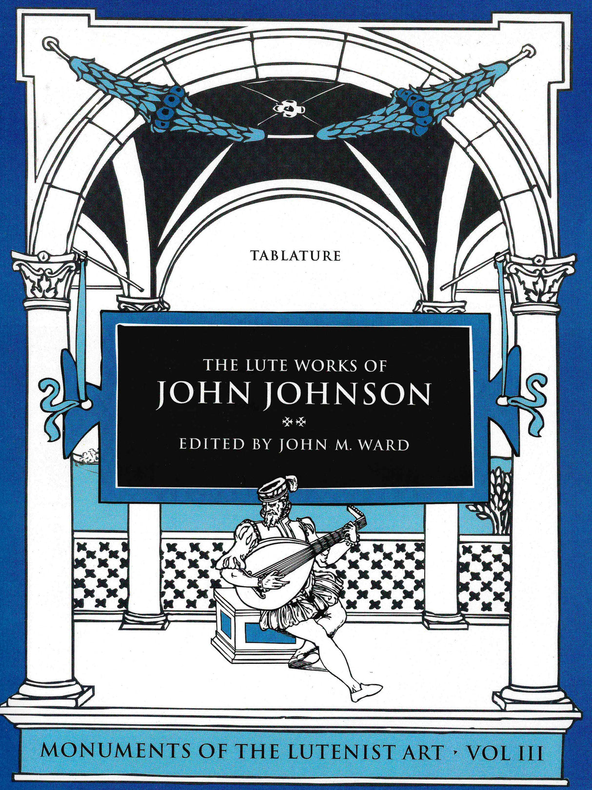 The Lute Works of John Johnson