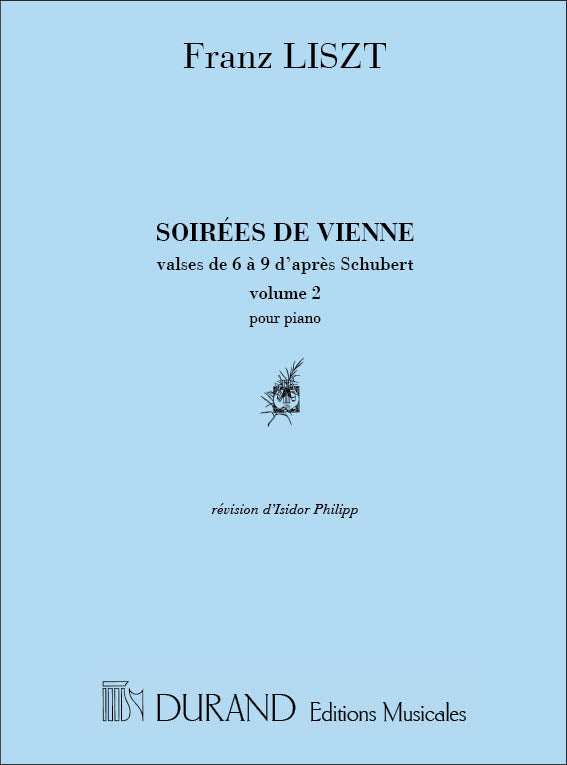 Liszt: Soirees de Vienne - Volume 2