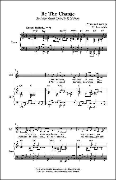 Abels: Be the Change (Version for Gospel Soloist, Gospel Choir (SAT) & Piano)