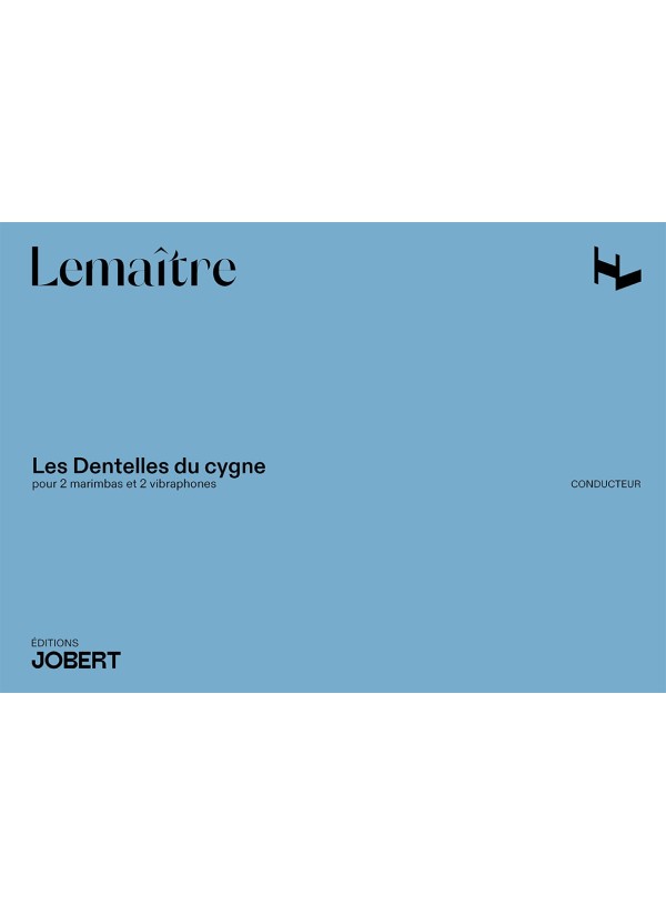 Lemaître: Les dentelles du cygne