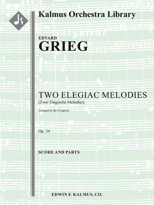 Grieg: To elegiske melodier, Op. 34 (Version for String Orchestra)