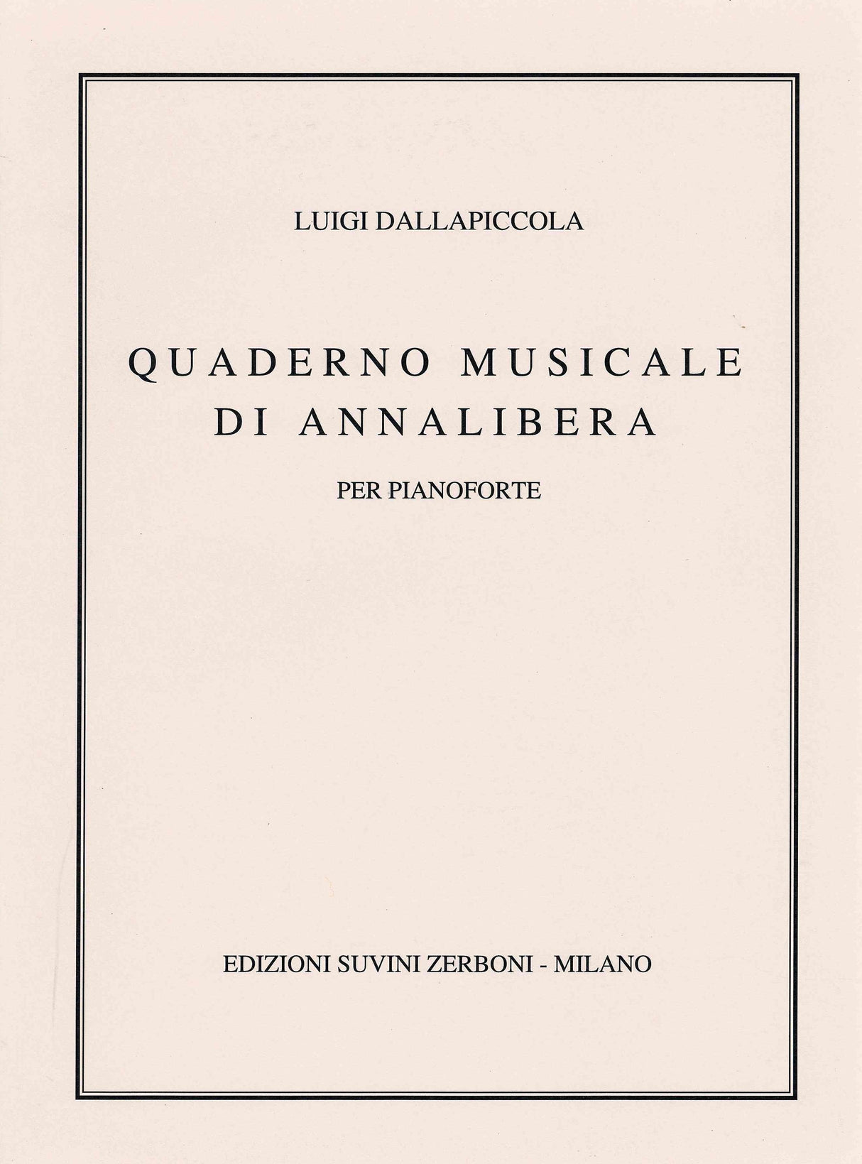 Dallapiccola: Quaderno Musicale