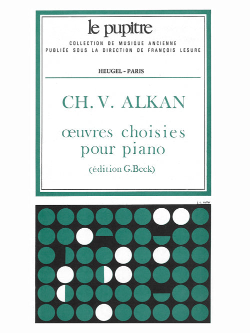 Alkan: Selected Piano Works