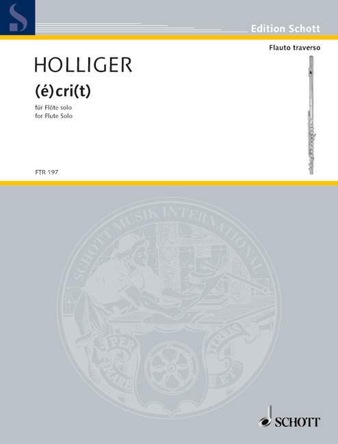 Holliger: (é)cri(t)