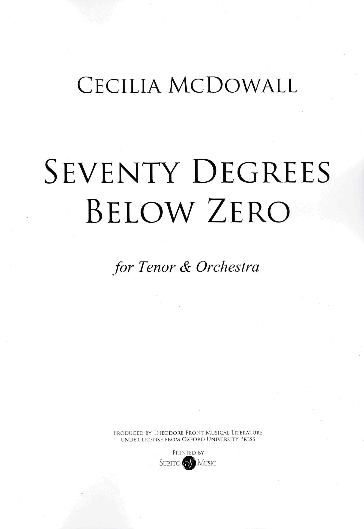 McDowall: Seventy degrees below zero