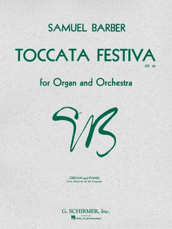 Barber: Toccata Festiva, Op. 36 (arr. for organ & piano)