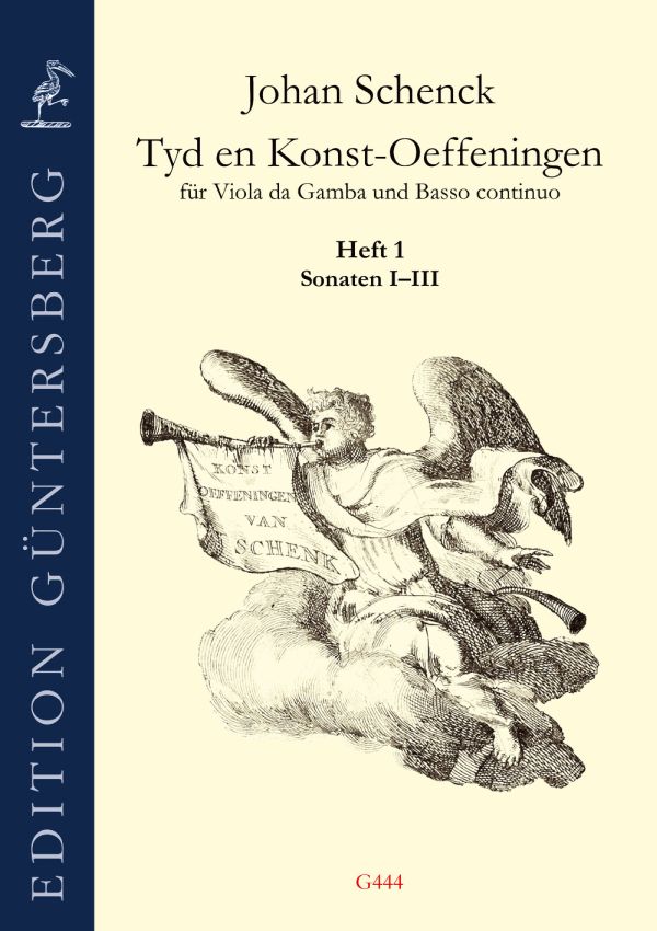 Schenck: Tyd En Konst-Oeffeningen - Volume I (Sonatas 1-3)