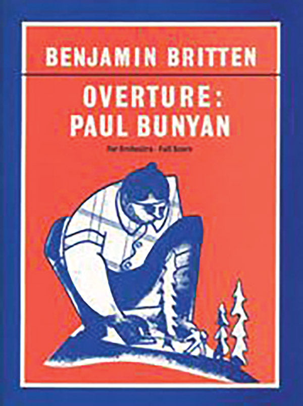 Britten: Overture to Paul Bunyan