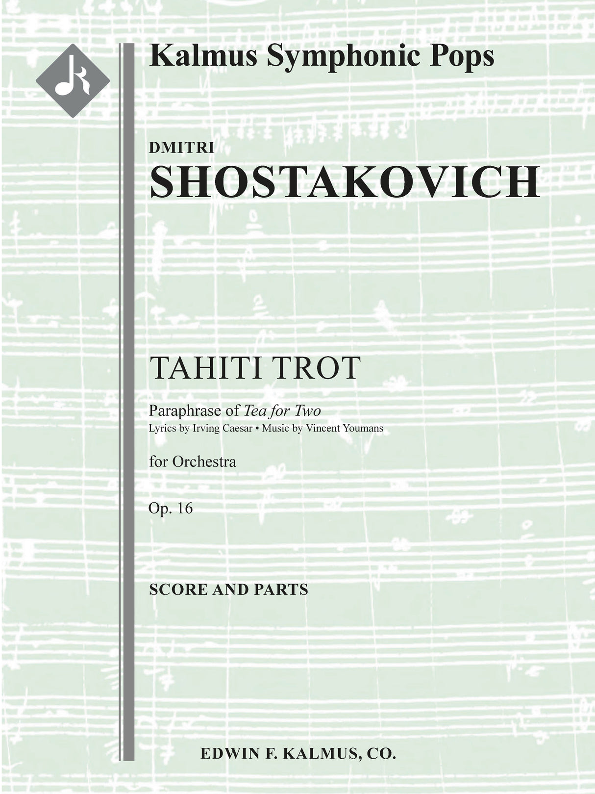 Shostakovich: Tahiti Trot, Op. 16