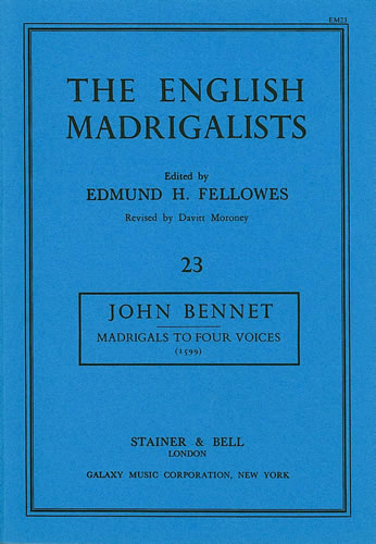 Bennet: Madrigals for Four Voices (1599)