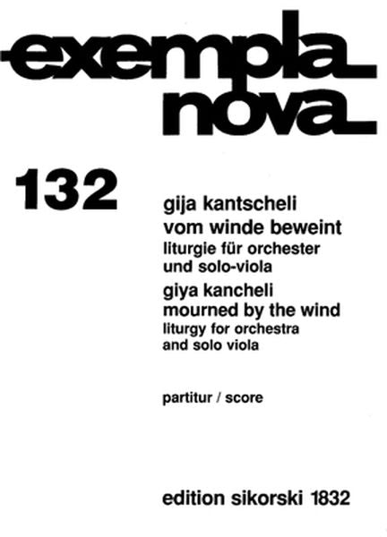 Kancheli: Mourned by the Wind