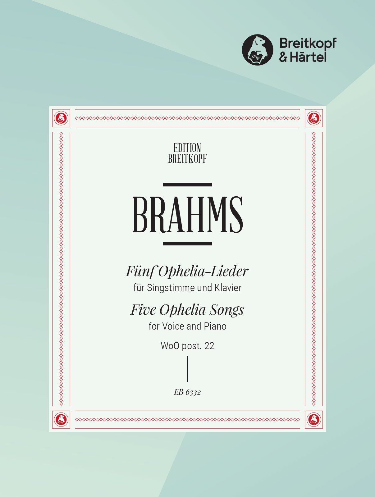 Brahms: 5 Ophelia Songs, WoO posth. 22