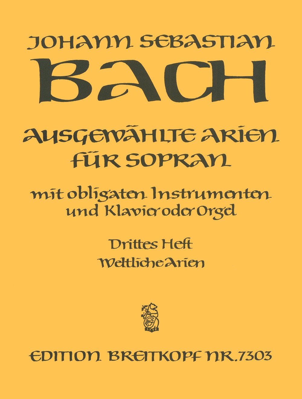 Bach: Selected Arias for Soprano - Volume 3 (Secular)