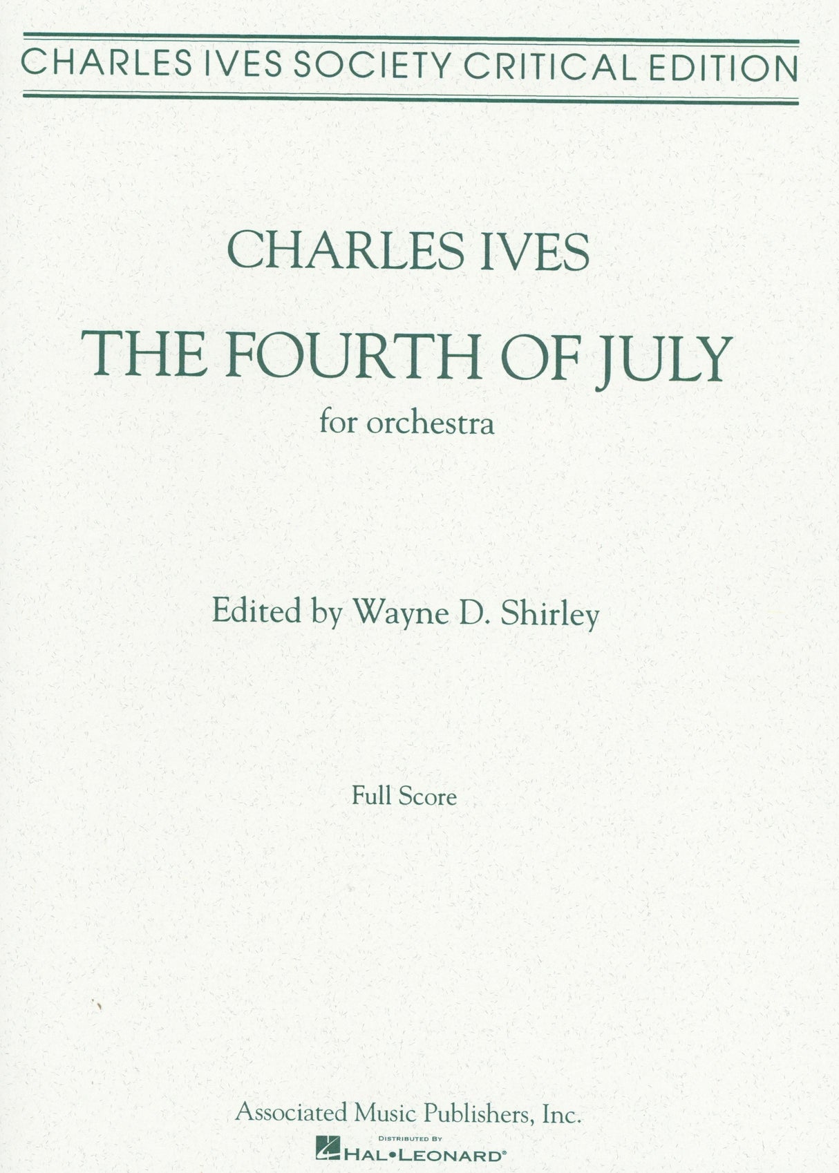 Ives: The Fourth of July