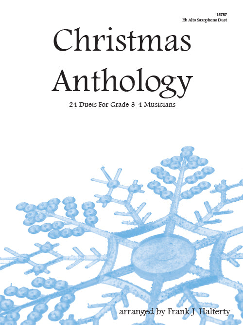 Christmas Anthology for Alto Sax Duet