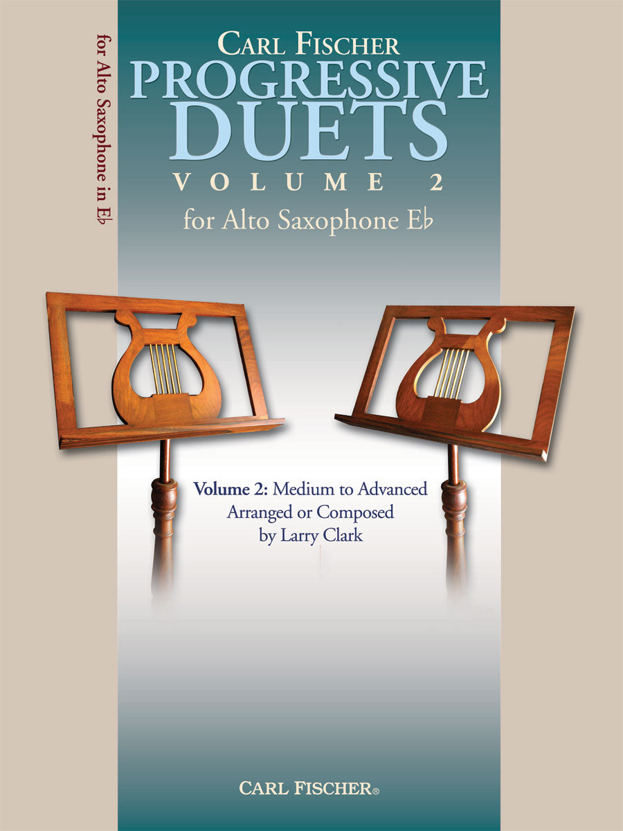 Progressive Duets for Alto Saxophone - Volume 2 (Medium to Advanced)