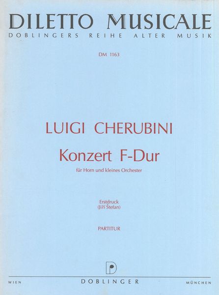 Cherubini: Concerto in F Major for Horn and Small Orchestra