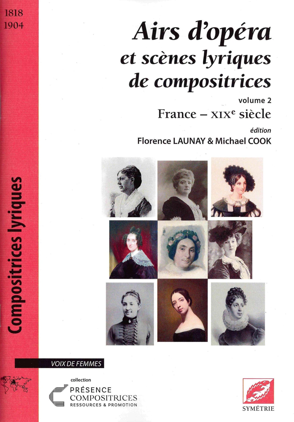 Opera Arias by Female Composers in 19th Century France - Volume 2 (Soprano, Mezzo Soprano, & Contralto)